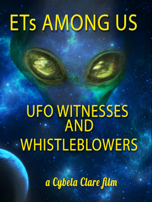 ETs Among Us: UFO Witnesses and Whistleblowers