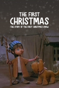 Película The First Christmas: The Story of the First Christmas Snow