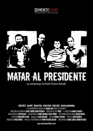 Matar al Presidente