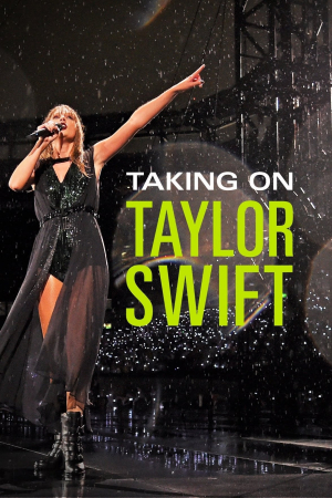 Taking on Taylor Swift