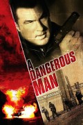 Película A Dangerous Man