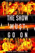 Película The Show Must Go On II: The End of the World
