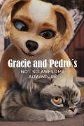 Película Gracie and Pedro: Pets to the Rescue