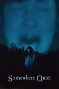 Película Somewhere Quiet