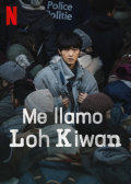 Película My Name Is Loh Kiwan