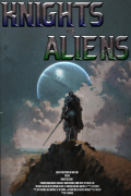 Knights VS Aliens