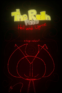 The Ron Movie: Hell and Uprise