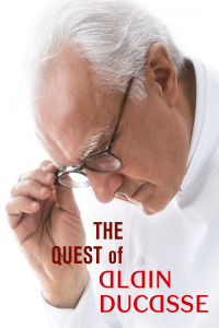 La quête d'Alain Ducasse