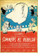 Summers, el rebelde