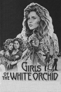 Película Girls of the White Orchid