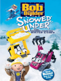 Bob the Builder: Snowed Under - The Bobblesberg Winter Games