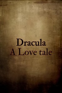 Dracula: Una Historia de Amor