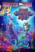 Película Monster High: Great Scarrier Reef