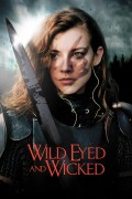 Película Wild Eyed and Wicked