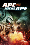 Película Ape vs Mecha Ape