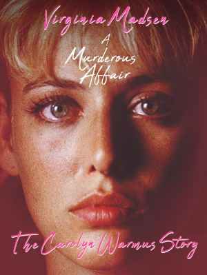 Un asunto criminal. La historia de Carolyn Warmus