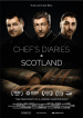 Chef's Diaries: Scotland