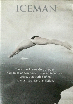 Iceman the Story of Lewis Gordon Pugh