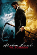 Película Abraham Lincoln - Cazador de Zombies