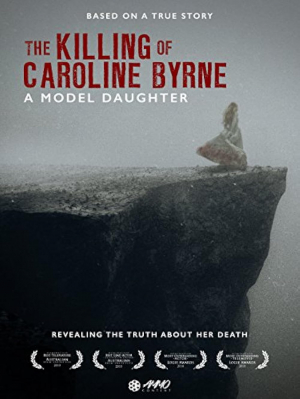 Una hija modelo:el asesinato de Caroline Byrne