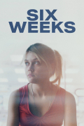 Película Six Weeks