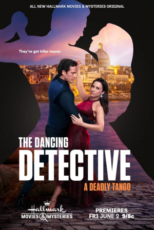 The Dancing Detective: A Deadly Tango The Dancing Detective: A Deadly Tango