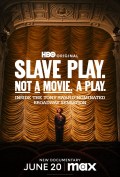 Película Slave Play. Not a Movie. A Play.