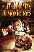 Película Puppet Master vs Demonic Toys