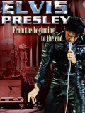 Elvis Presley: From the Beginning to the End