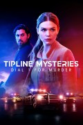 Película Tipline Mysteries: Dial 1 for Murder