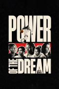 Película Power of the Dream
