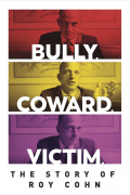 Película Bully. Coward. Victim. The Story of Roy Cohn