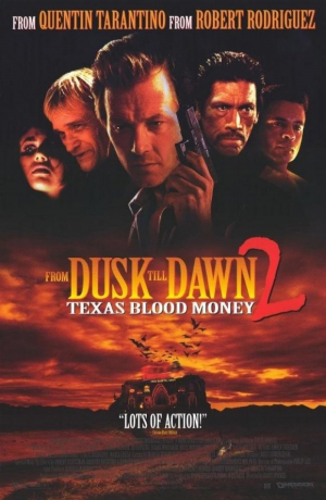 Abierto hasta el amanecer 2: Texas Blood Money Abierto hasta el amanecer 2: Texas Blood Money
