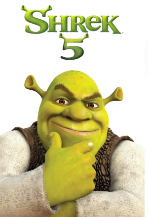 Shrek 5 Shrek 5