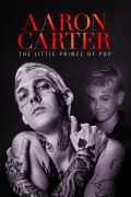 Película Aaron Carter: The Little Prince of Pop