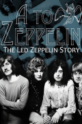 Película A to Zeppelin: The Story of Led Zeppelin