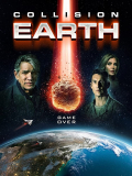 Película Collision Earth