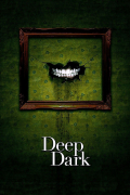 Película Deep Dark