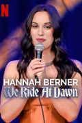 Película Hannah Berner: We Ride at Dawn