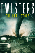 Película Twisters: The Real Story