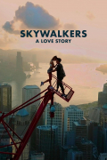 Película Skywalkers: A Love Story
