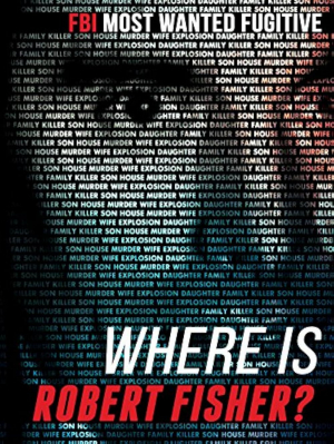 Where Is Robert Fisher?