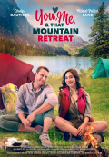 Película You, Me, and that Mountain Retreat