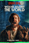 Fresh Hell: Wolves Against the World