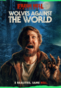 Película Fresh Hell: Wolves Against the World