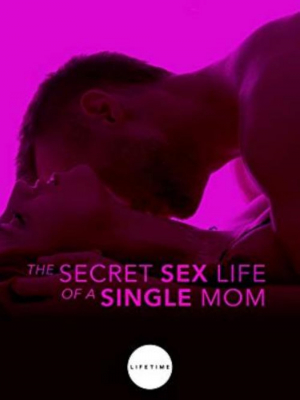 La vida sexual de una madre soltera