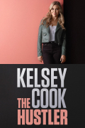 Película Kelsey Cook: The Hustler