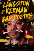 Película Langston Kerman: Bad Poetry
