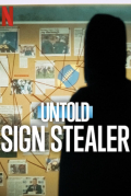 Película Untold: Sign Stealer