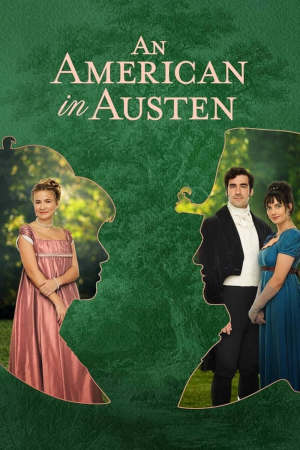 An American in Austen An American in Austen